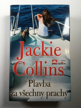 Jackie Collins: Plavba za všechny prachy