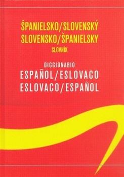 Španielsko/slovenský slovensko/španielsky slovník - 6.vyd.