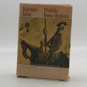 Kniha Jaromír John: Příběhy Dona Quijota