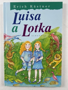 Erich Kästner: Luisa a Lotka