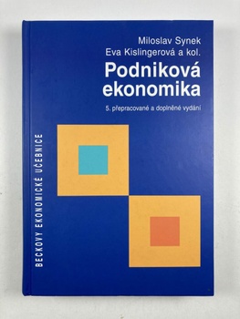 Miloslav Synek: Podniková ekonomika 5.vydání