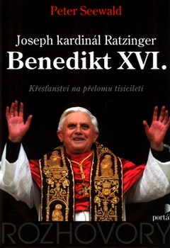 Joseph kardinál Ratzinger - Bendikt XVI. - Křesťanství na…