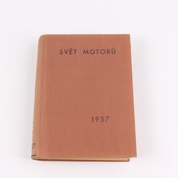 Kniha Svět motorů r.1957 ročník XI.