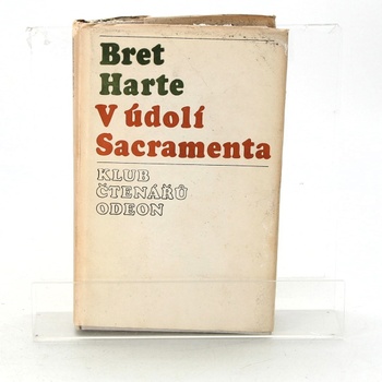 Kniha Francis Bret Harte: V údolí Sacramenta