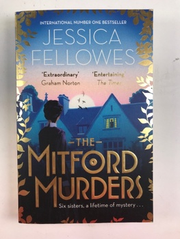 Jessica Fellowes: The Mitford Murders