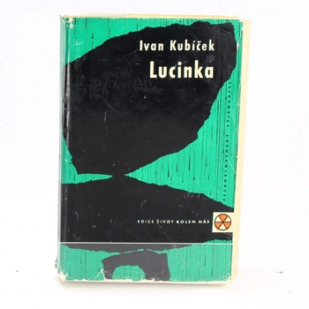 Ivan Kubíček: Kniha Lucinka