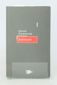 Kniha Chuck Palahniuk: Zalknutí