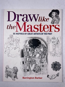 Barrington Barber: Draw Like the Masters
