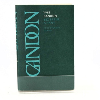 Kniha Yves Gandon: Bez bázně a hany