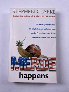Stephen Clarke: Merde Happens Měkká (2007)