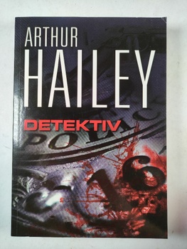 Arthur Hailey: Detektiv Pevná (2013)