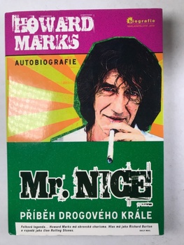 Marks Howard: Mr. Nice - Příběh drogového krále