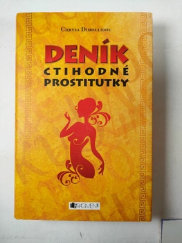 Chrysa Dimoulidou: Deník ctihodné prostitutky