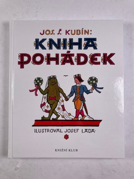 Josef Lada: Kniha pohádek Pevná (2013)