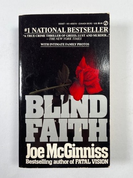Joe McGinniss: Blind Faith