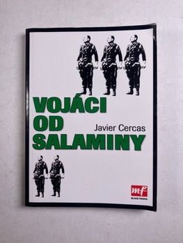 Javier Cercas: Vojáci od Salaminy