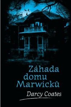 Záhada domu Marwicků - Strašidelné domy (5.díl)