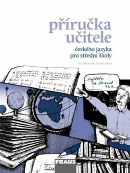 Český jazyk pro SŠ - příručka učitele
