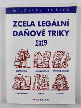 Miloslav Hnátek: Zcela legální daňové triky 2019