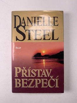 Danielle Steel: Přístav bezpečí