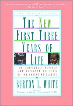 New First Three Years of Life - Completely Revised and Updated