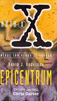 Akta X - Epicentrum