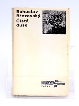 Kniha Čistá duše Bohuslav Březovský