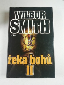 Wilbur Smith: Řeka bohů II. Pevná (1995)