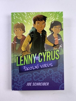 Lenny Cyrus: Školní virus