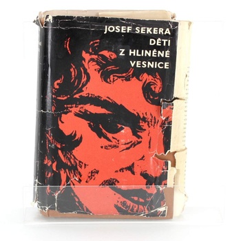 Kniha Děti z hliněné vesnice Josef Sekera