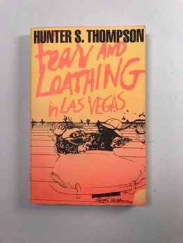 Hunter S. Thompson: Fear and Loathing in Las Vegas