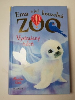 Ema a její kouzelná zoo: Vystrašený tuleň (4)