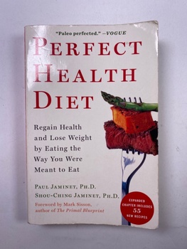 kolektiv autorů: Perfect Health Diet