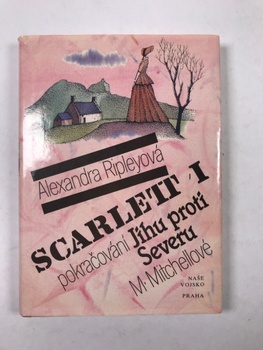 Alexandra Ripleyová: Scarlett 1 Pevná (1992)