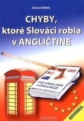 Chyby, ktoré Slováci robia v angličtine 2. vyd