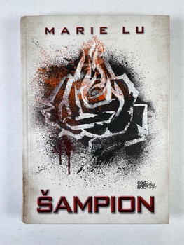Marie Lu: Šampion