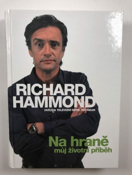 Richard Hammond: Na hraně můj životní příběh