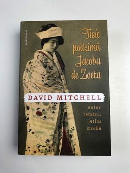 David Mitchell: Tisíc podzimů Jacoba de Zoeta
