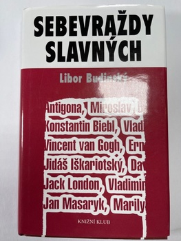Libor Budinský: Sebevraždy slavných - 4. vydání
