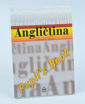 Učebnice: Angličtina Pupil's Book
