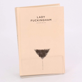 Kniha Lady Fuckingham Oscar Wilde
