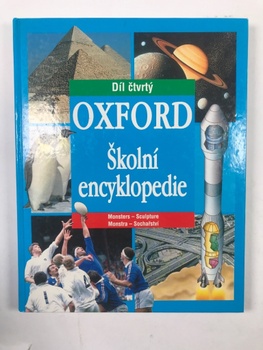 kolektiv autorů: Oxford-školní encyklopedie IV