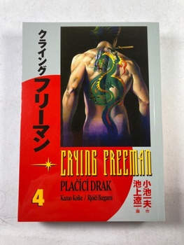 Ikegami Rjóiči: Crying Freeman 4 - Plačící drak
