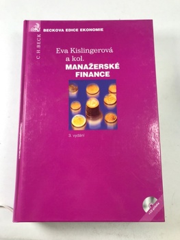 Eva Kislingerová: Manažerské finance 3. vydání