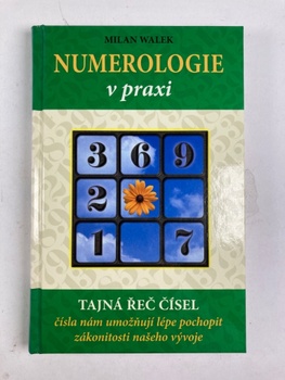 Milan Walek: Numerologie v praxi 2. vydání