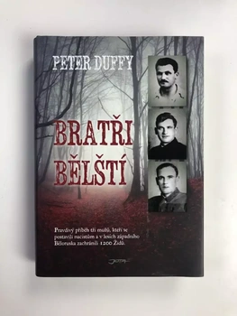 Peter Duffy: Bratři Bělští