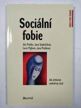 Jan Práško: Sociální fobie Měkká (2012)
