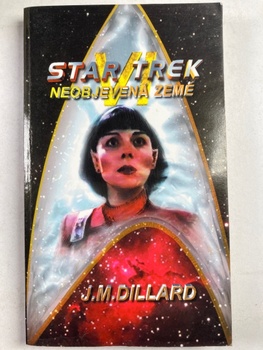 J.M. Dillard: Star Trek - Neobjevená Země