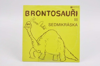 Gramodeska Brontosauři III. Sedmikráska