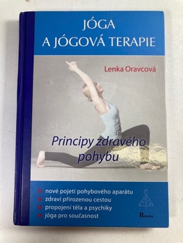 Lenka Oravcová: Jóga a jógová terapie